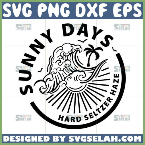 sunny days hard seltzer haze svg