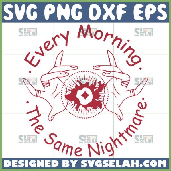 every morning the save nightmare svg wandavision multiverse of madness quotes svg