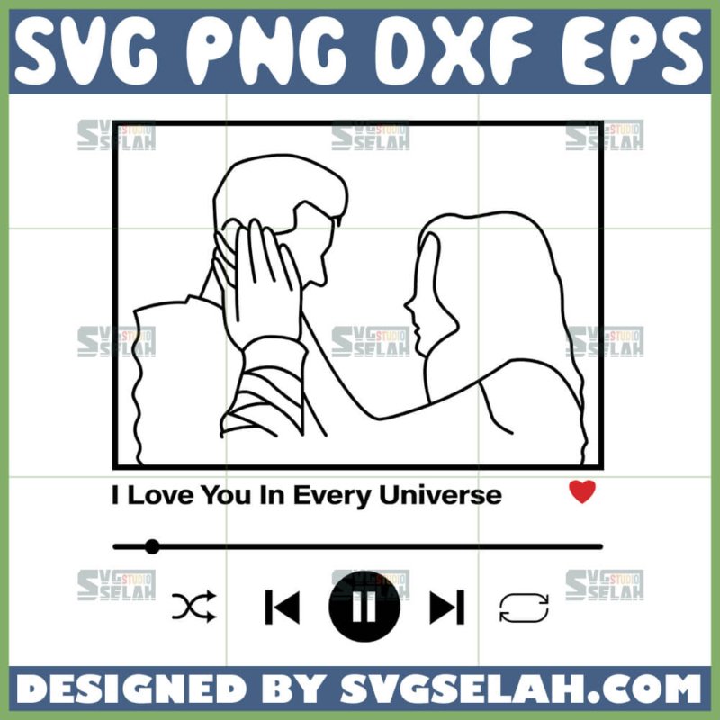 I Love You In Every Universe SVG, Dr Strange And Scarlet Witch Couple SVG SVG Selah