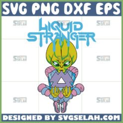 liquid stranger pretty awesome young svg