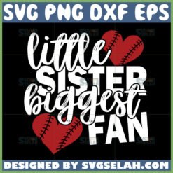 little sister biggest fan baseball svg