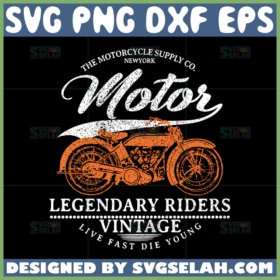 motor legendary riders vintage svg motor lover svg