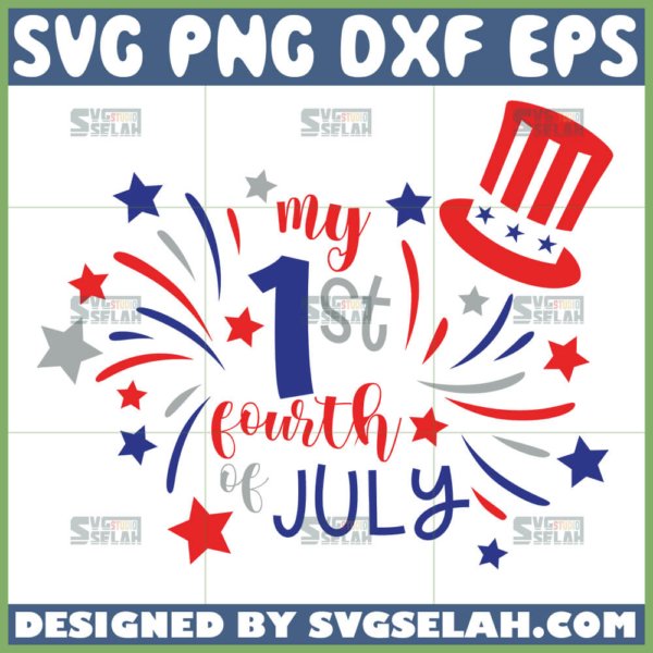 my first fourth of july svg