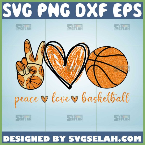 peace love basketball svg