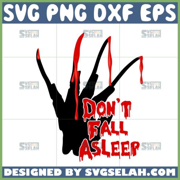 dont fall asleep svg scary claws halloween svg