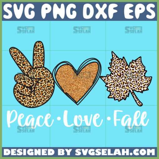 peace love fall leopard svg leopard leaves svg