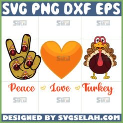 peace love turkey svg by SvgSelah