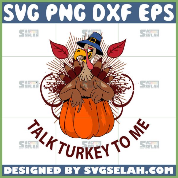 talk turkey to me svg turkey and pumpkin svg
